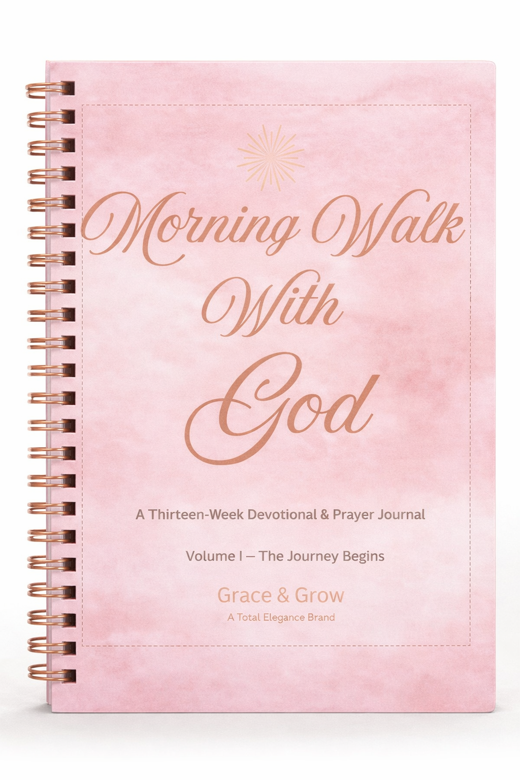 Morning Walk With God – Volume 1 | 13-Week Devotional & Prayer Journal